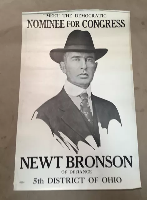 Rare Early 1900’s Newt Bronson For Congress Poster Defiance Ohio INV-B35