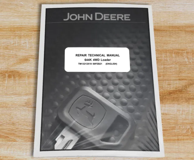 John Deere 644K 4WD Wheel Loader Technical Service Manual - TM13213X19