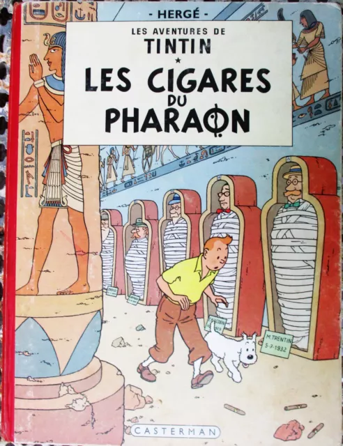 BD Les aventures de TINTIN - LES CIGARES DU PHARAON - 1955 - EDITION ORIGINALE