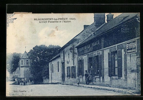 CPA Blaincourt-lès-Précy, Le Café Fenaille et l´Eglise