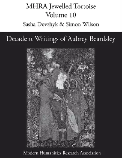 Decadent Writings of Aubrey Beardsley (Paperback) Mhra Jewelled Tortoise