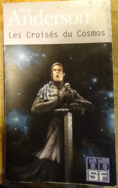 Les croisés du Cosmos | Poul Anderson | Folio S-F n°170 2004 *Poche