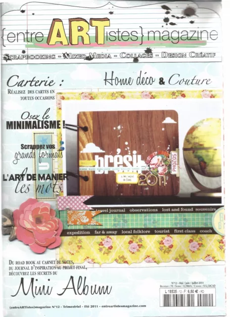 Artistes Magazine N°12 Home Deco Et Couture / Osez Le Minimalisme / Les Mots