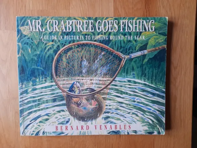 MR CRABTREE GOES Fishing (1949-1st) Pictures Fishing Guide - Bernard  Venables £79.99 - PicClick UK
