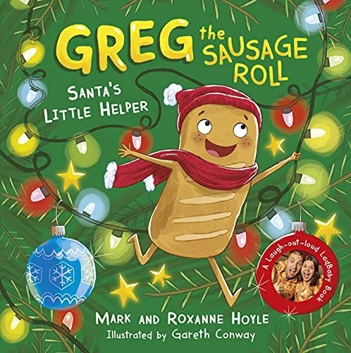 Greg the Sausage Roll: Santa's Litt..., Mark and Roxann