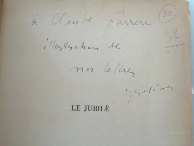 JOSEPH JOLINON Le Jubilé 1948 ENVOI SIGNE DE L'AUTEUR A CLAUDE FARRERE EAS