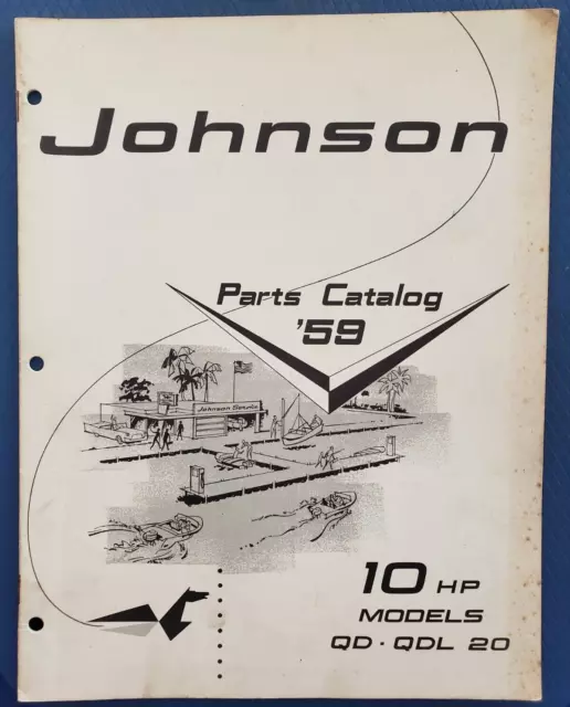 1959 Johnson 10 HP Sea Horse Parts Catalog - Models QD-QDL-20      E1