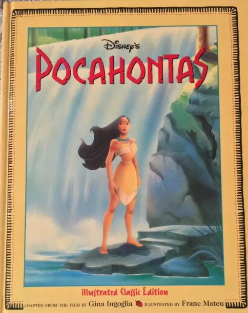 Disney's Pocahontas 1995 Illustrated Classic Edition Hardcover First Edition