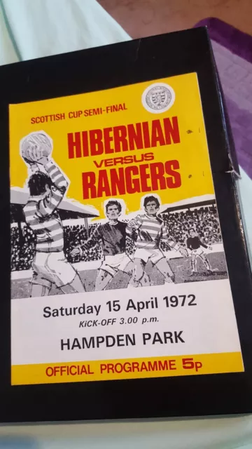 Football Programme Scottish Cup Semi Final 1971/72 Hibernian v Glasgow Rangers