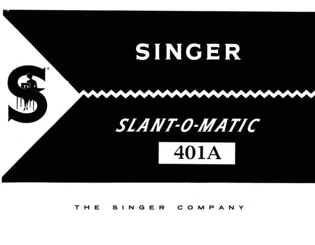 Singer 401A Sewing Machine Instruction Manual in English