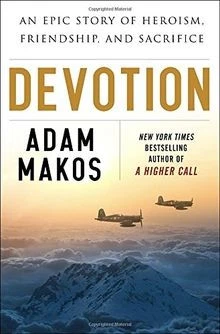 DEVOTION: AN EPIC Story of Heroism, Friendship, and Sacrif... | Livre