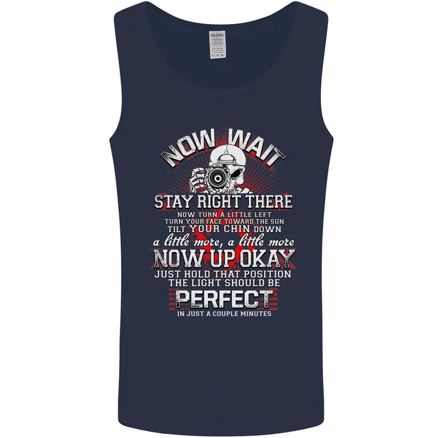 Photography Now Wait Photographer Funny Mens Vest Tank Top 3