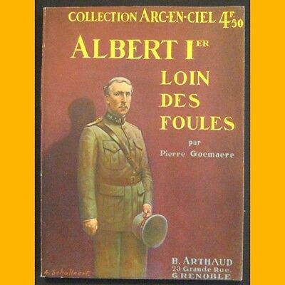 ALBERT IER LOIN DES FOULES Pierre Goemaere 1935