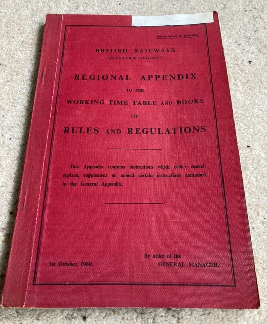 BRITISH RAILWAYS (WESTERN Region) Regional Appendix to the Working Time