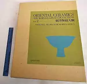 Oriental Ceramics: The World's Great - Hardcover, by Choi Sunu - Good