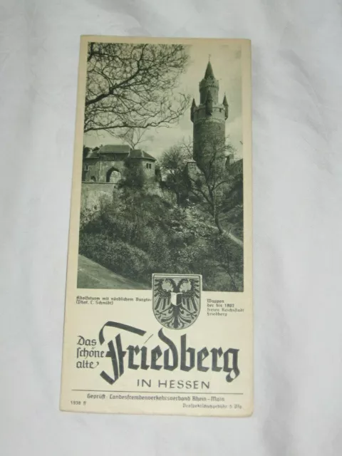 Prospekt Werbeprospekt Das schöne alte Friedberg in Hessen (Wetterau) 1938