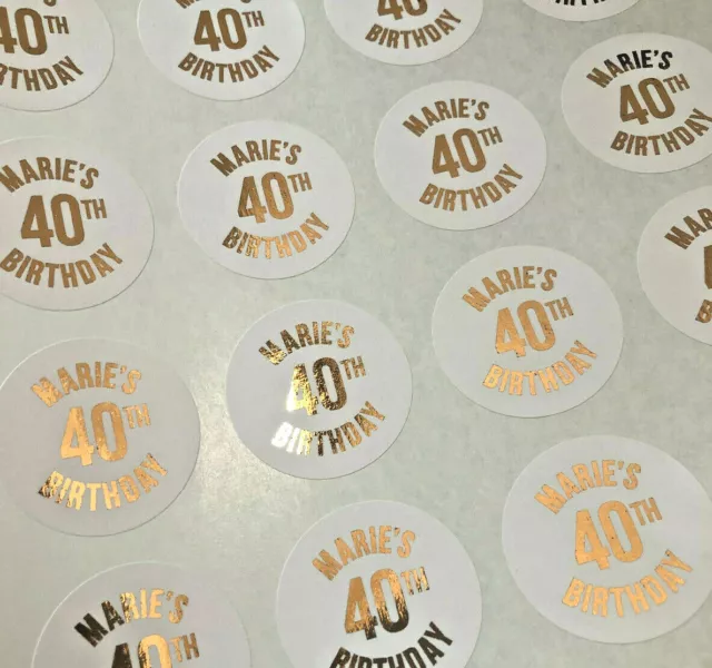 24 Personalised 40th GOLD FOIL Custom Stickers Stickers REAL foil Favor