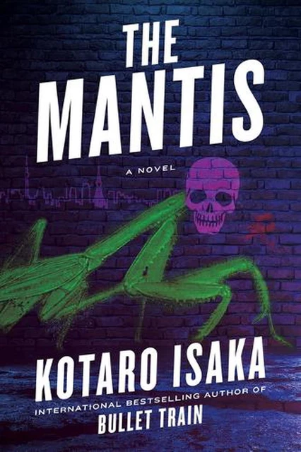 The Mantis by Kotaro Isaka Hardcover Book