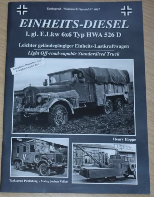 EINHEITS DIESEL TRUCKS WW2 Wehrmacht German Army NEW Second World War History