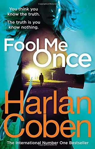 Fool Me Once By Harlan Coben