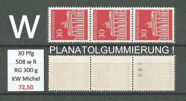 RM Brandenburger Tor 3er Streifen PLANATOLGUMMI 30 Pfg 508w R gerade Nr. **
