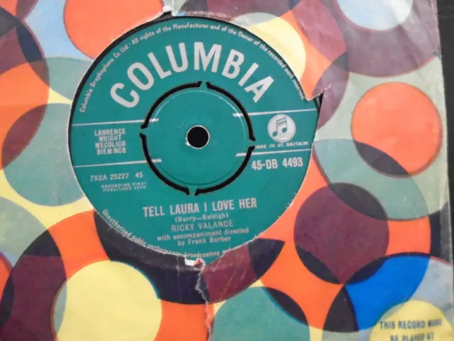 RICKY VALANCE " TELL LAURA I LOVE HER " UK COLUMBIA EX+ COND.IN Or.SL.