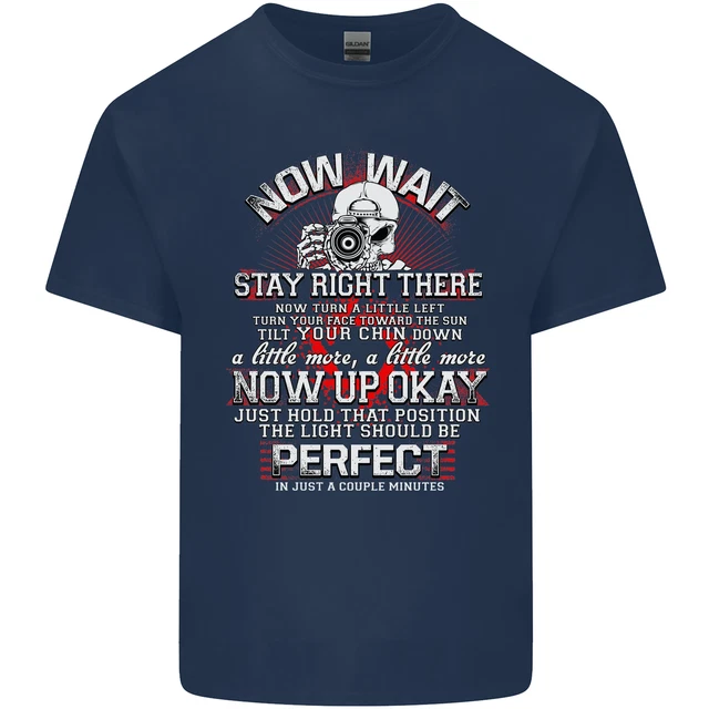 T-shirt top da uomo in cotone Photography Now Wait Photographer divertente 2