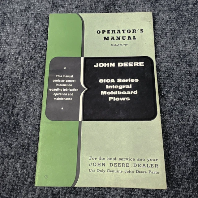 Operators Manual For John Deere 810A Series Integral Moldboard Plow OM-A94-759