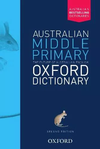 NEW Australian Middle Primary Oxford Dictionary By Amanda Laugesen Paperback