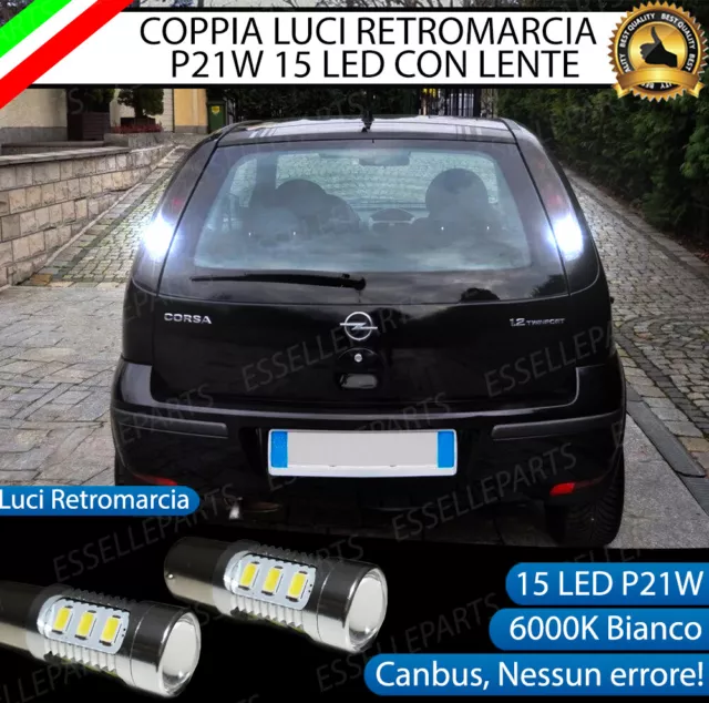 Coppia Lampade Retromarcia 15 Led P21W Canbus Opel Corsa C 6000K No Error