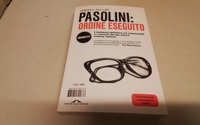 Pasolini: ordine eseguito - Zecchi Simona, 24f26 Pasolini: ordine eseguito - Zecchi Simona, 24f26