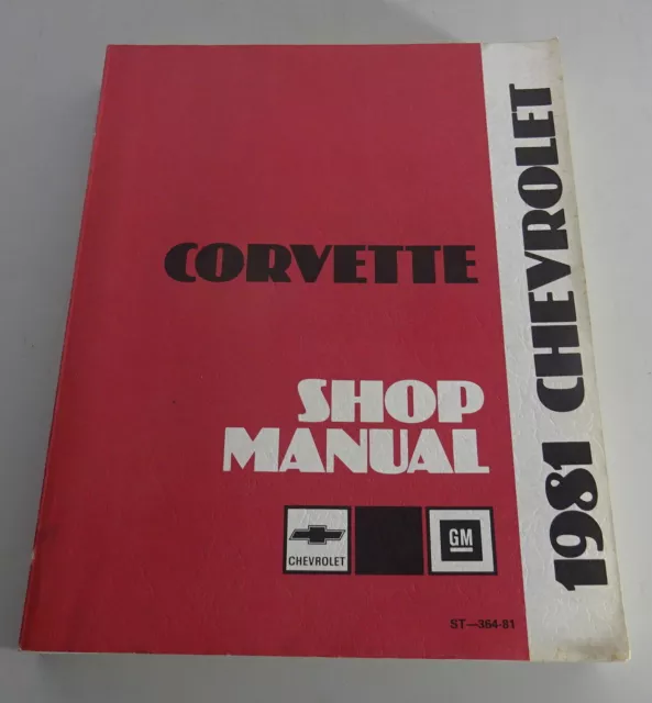 Manuale Officina/Officina Manuale Chevrolet Corvette C3 5,7 L V8 Modello 1981