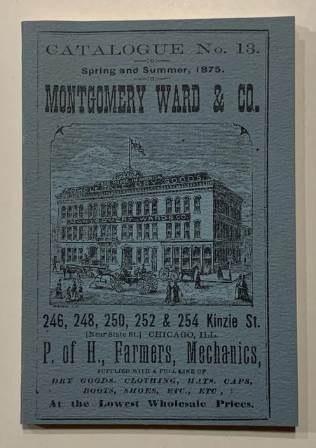 Montgomery Ward ＆ Co.Catalogue　ビンテージカタログ MONTGOMERY WARD & Co Catalog #13 Spring Summer 1875