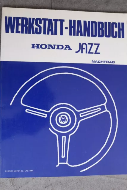 HONDA JAZZ  Werkstatt-Handbuch "1984" Reparaturanleitung