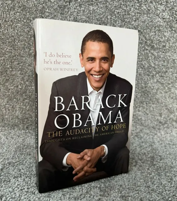 The Audacity of Hope by President Barack Obama Paperback Book