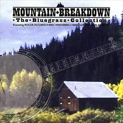 Various Artists : Mountain Breakdown - Bluegrass Music CD (2002) Amazing Value