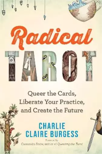 Charlie Claire Burgess Radical Tarot (Poche)