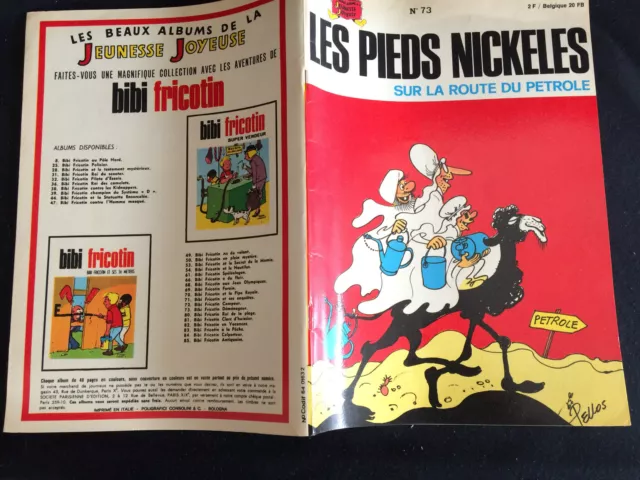 Les Pieds Nickelés, N°73, sur la route du pétrole, E.O 1972 Pellos, TBE