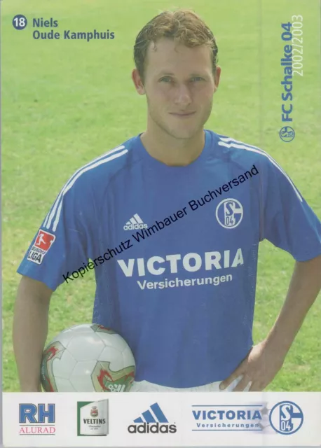 Autogrammkarte Niels Oude Kamphuis  FC Schalke 04 Saison 2002 / 2003 Oude Kamphu