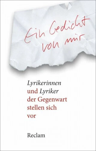 Ein Gedicht von mir|Herausgegeben:Petersdorff, Dirk von|Gebundenes Buch|Deutsch