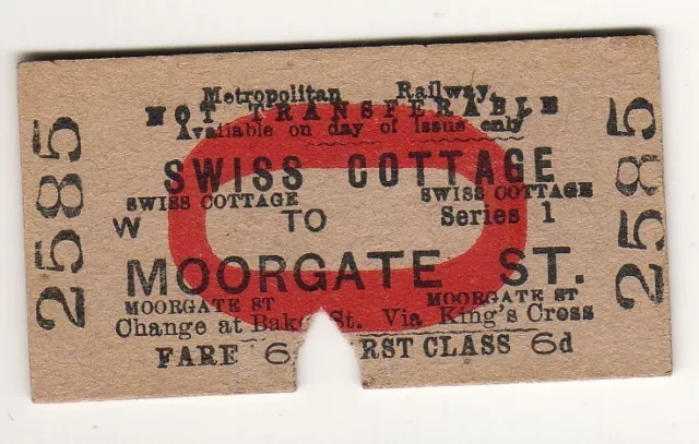 Railway  ticket Metropolitan Rly 1st Class Swiss Cottage - Moorgate St 1896?