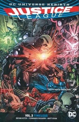 Justice League Tpb Volume 3 Timeless Rebirth / Reps #14-19 New / Unread