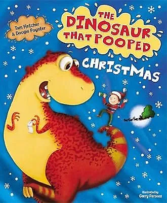 The Dinosaur That Pooped Christmas, Tom Fletcher & Dougie Poynter, Used; Good Bo