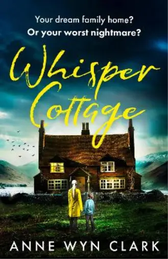 Anne Wyn Clark Whisper Cottage (Poche) Thriller Collection