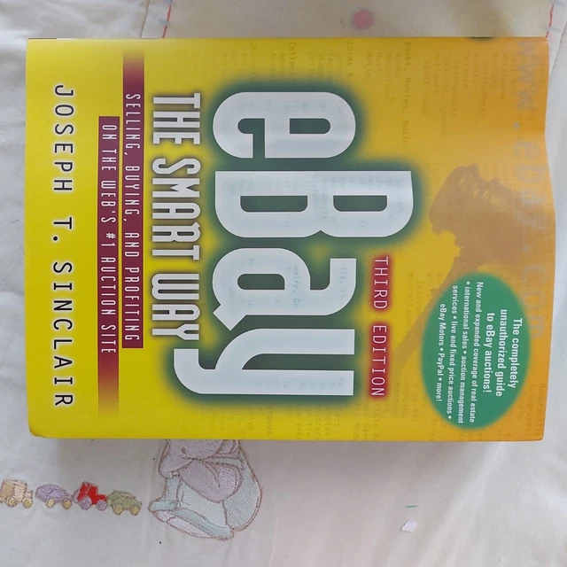 EBAY THE SMART Way Selling, Buying, and Profiting on the 's Number