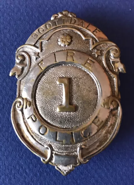 Obsolete Vintage Scottdale Police And Fire Dept Number 1  - 1910 Badge