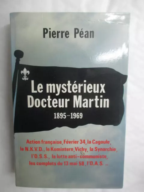 Pierre Péan "Le Mystérieux Docteur Martin" / Le Grand Livre du Mois 1993