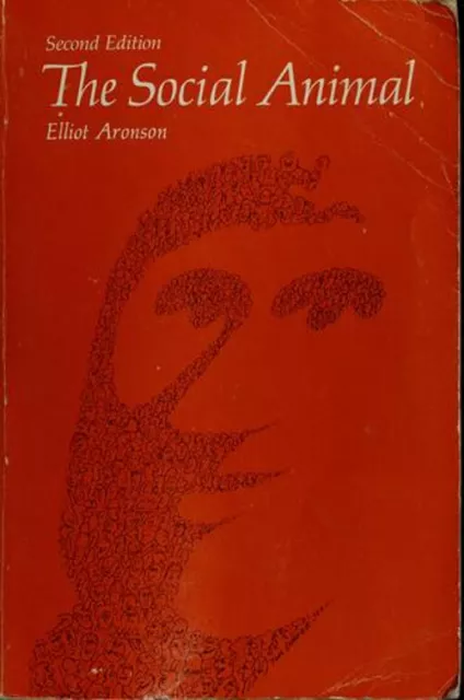 The Social Animal Paperback Elliot Aronson