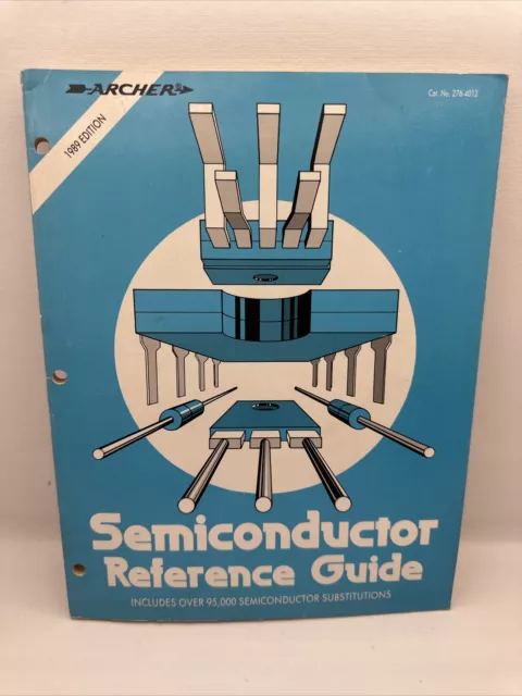 1989 Radio Shack Archer Tandy Transistors IC's Semiconductor Reference Guide