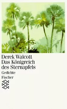 Das Königreich des Sternapfels. Gedichte. von Der... | Buch | Zustand akzeptabel